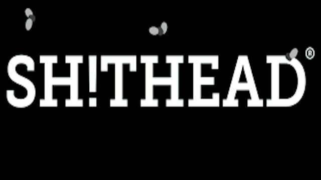 Image for shitheads